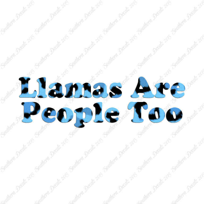 Llamas Are People Too