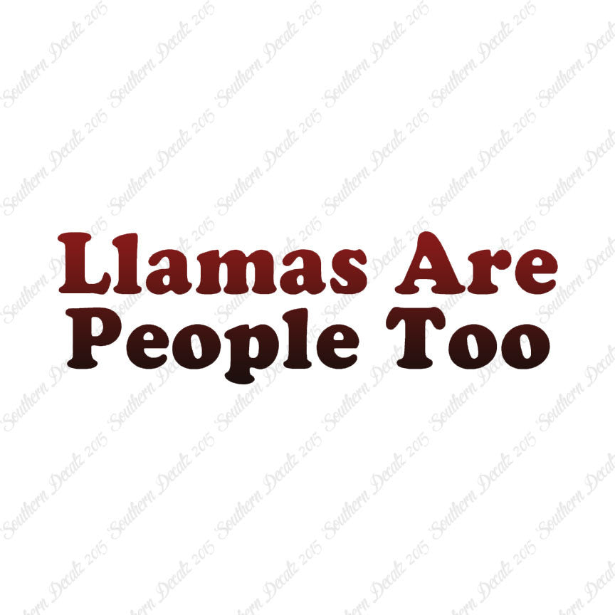 Llamas Are People Too