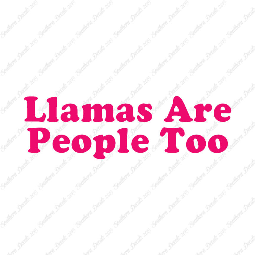 Llamas Are People Too