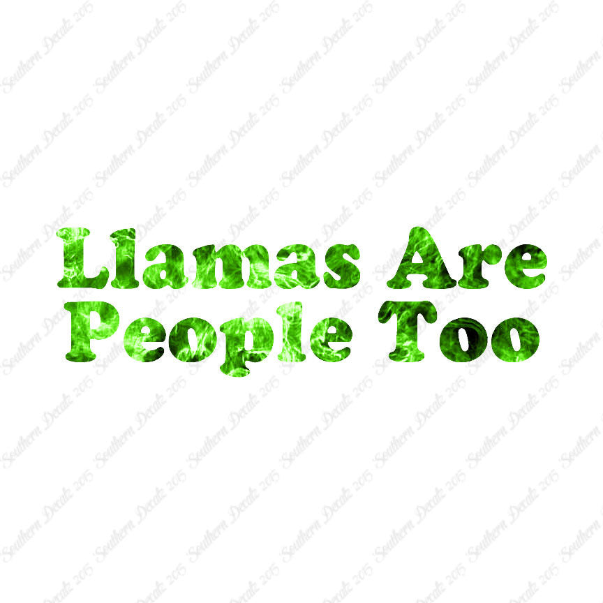 Llamas Are People Too