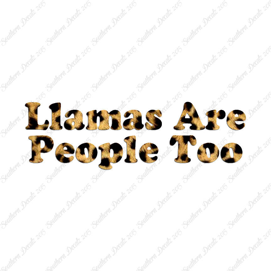 Llamas Are People Too