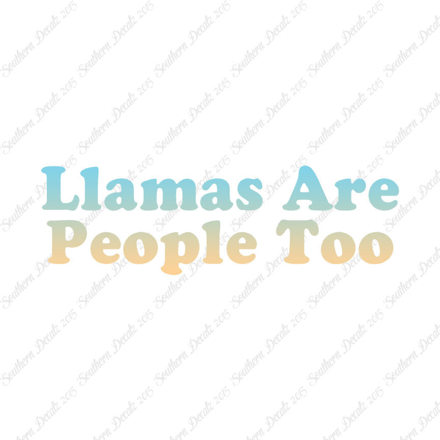 Llamas Are People Too