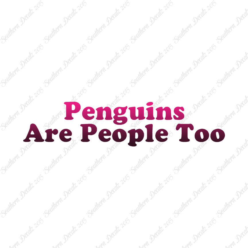 Penguins Are People Too