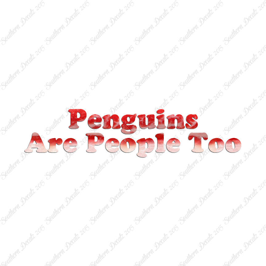 Penguins Are People Too