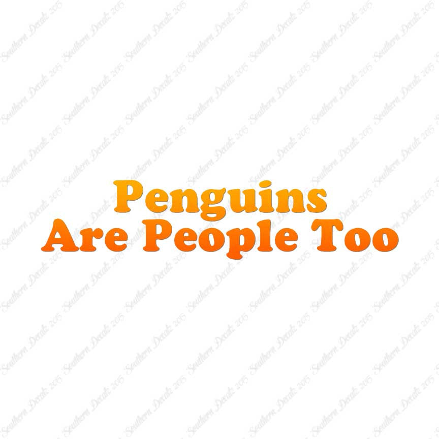 Penguins Are People Too
