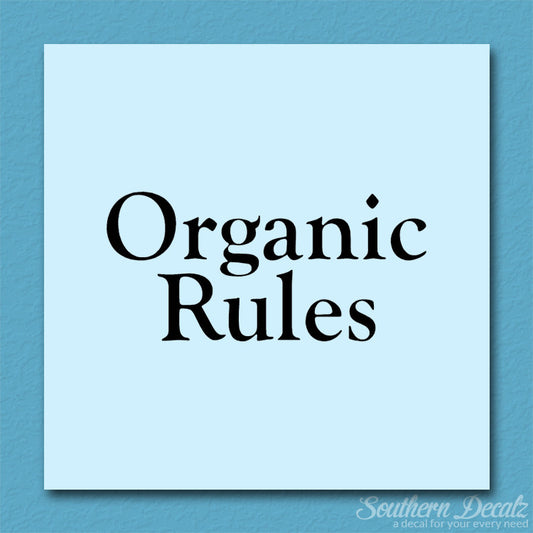 Organic Rules