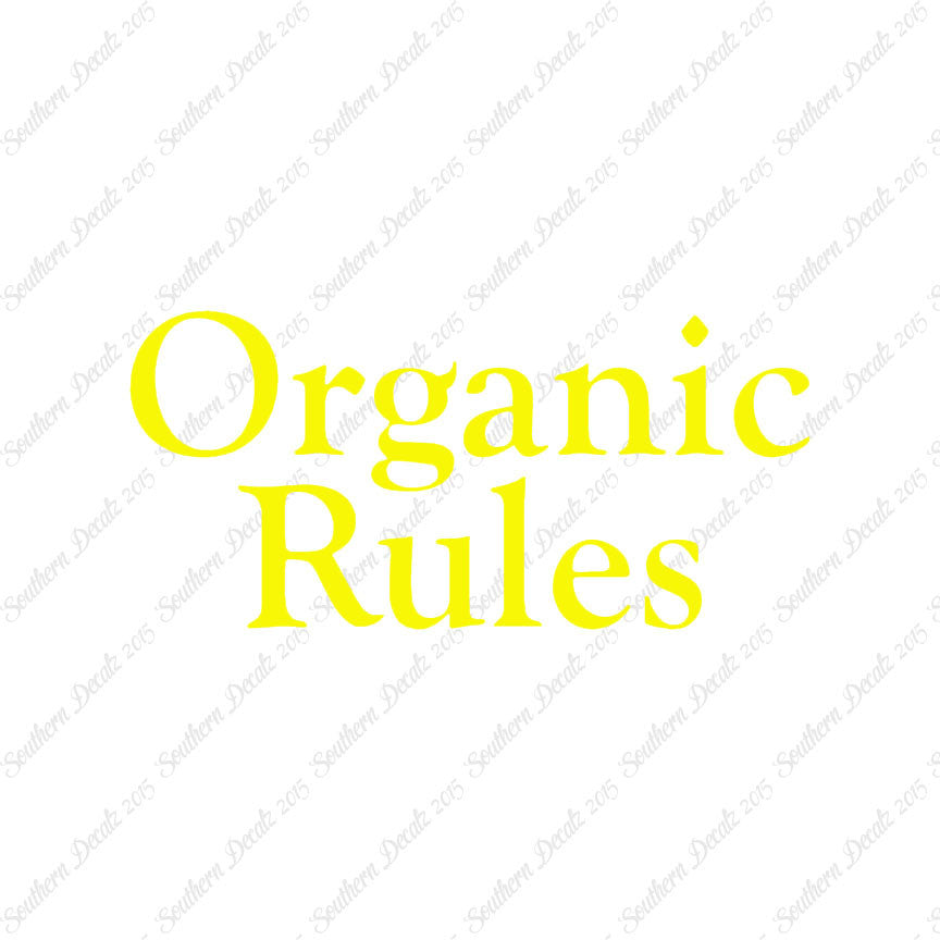 Organic Rules