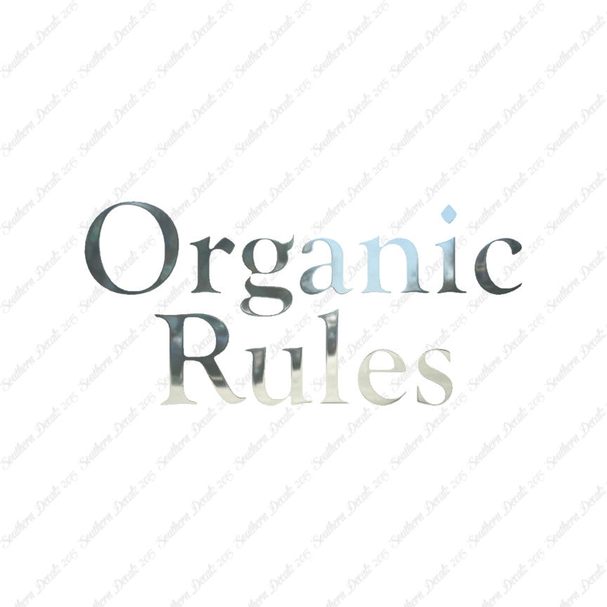 Organic Rules