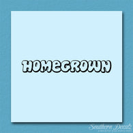 Homegrown