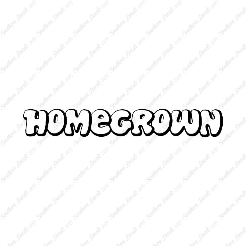 Homegrown