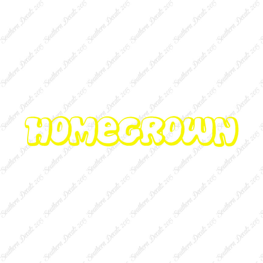 Homegrown