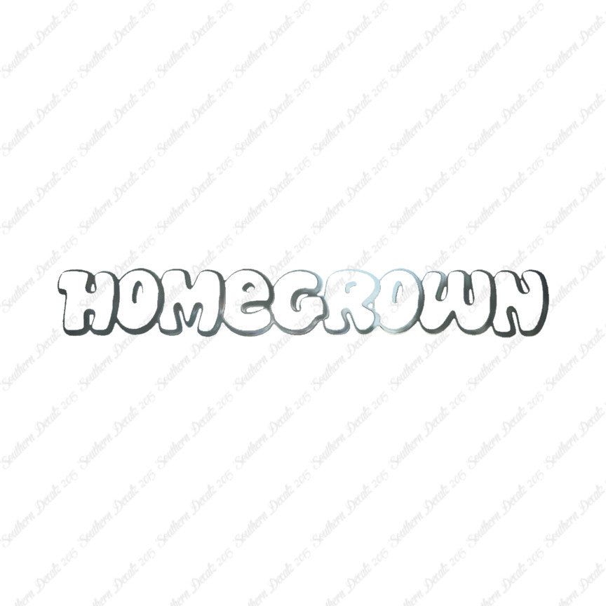 Homegrown