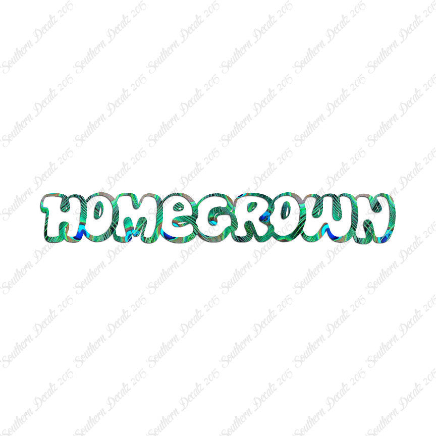 Homegrown