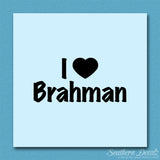 I Heart Brahman Love