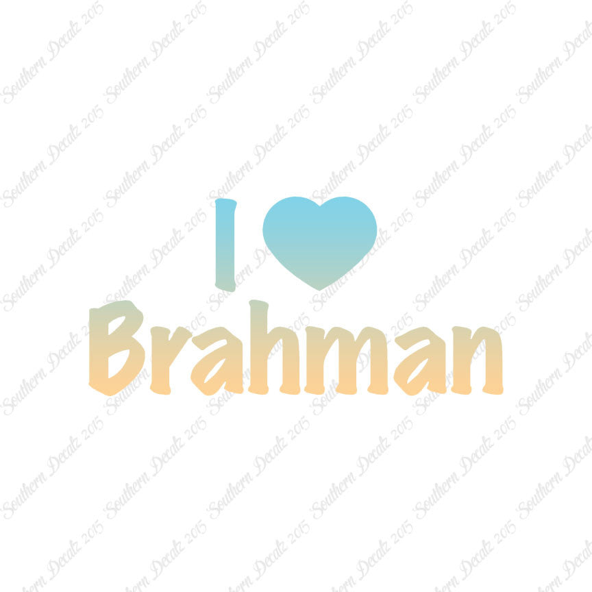I Heart Brahman Love