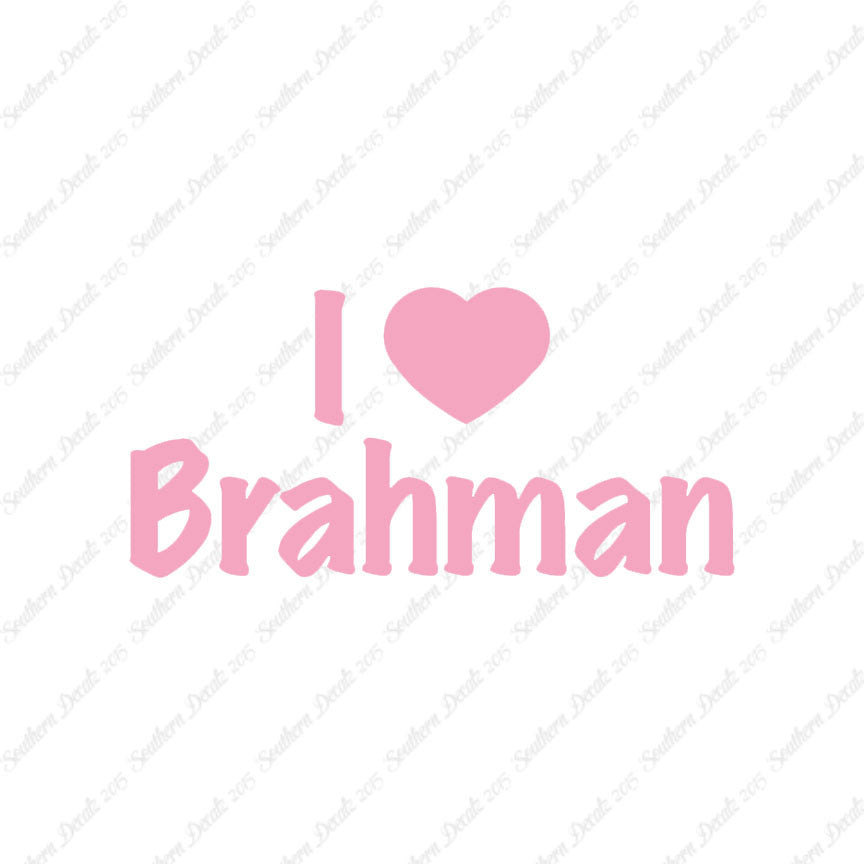 I Heart Brahman Love
