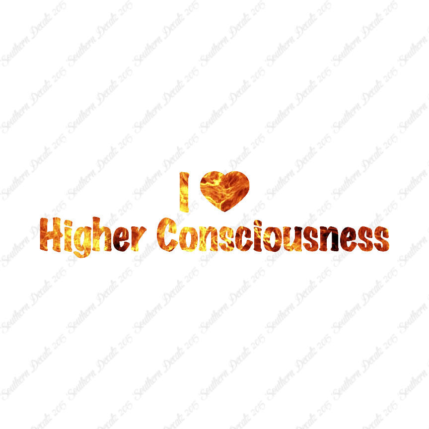 I Heart Higher Consciousness Love