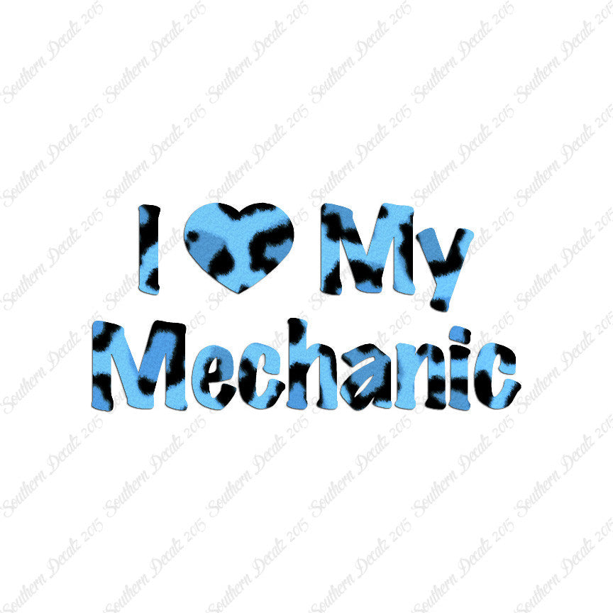 I Love My Mechanic Heart