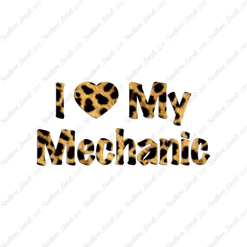 I Love My Mechanic Heart