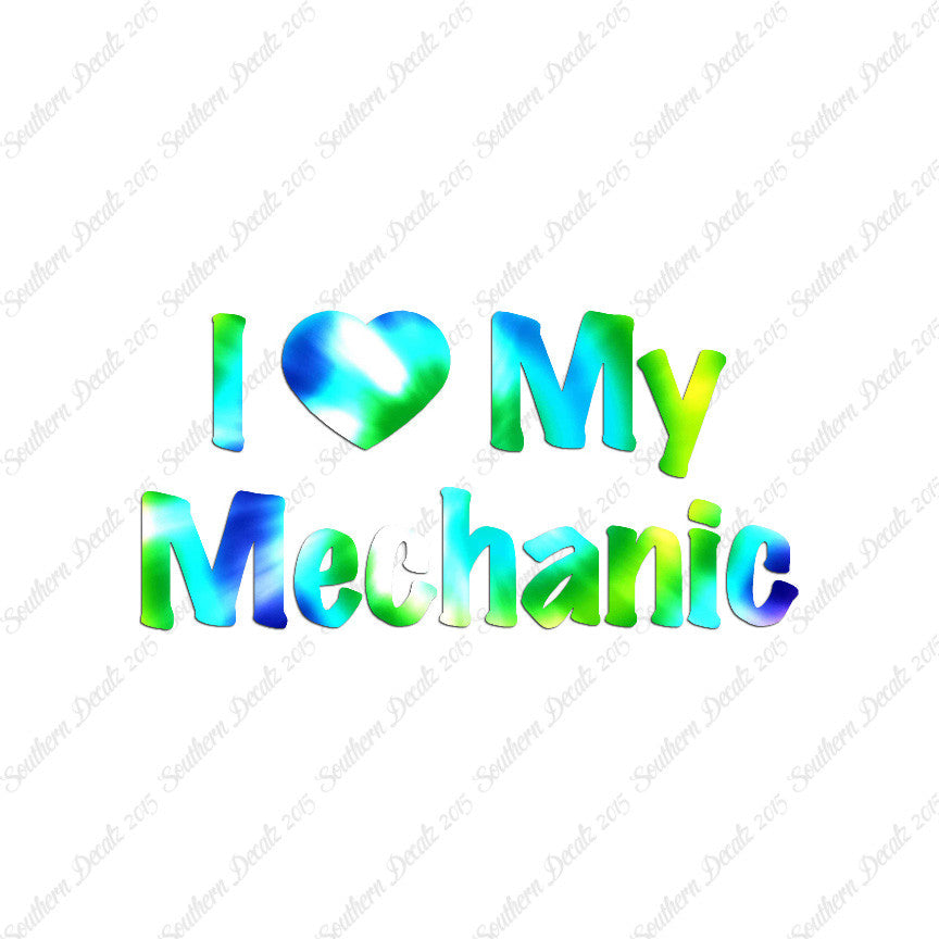 I Love My Mechanic Heart