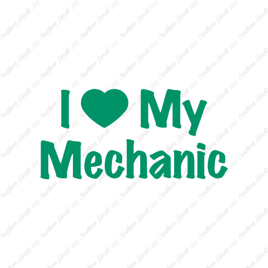 I Love My Mechanic Heart