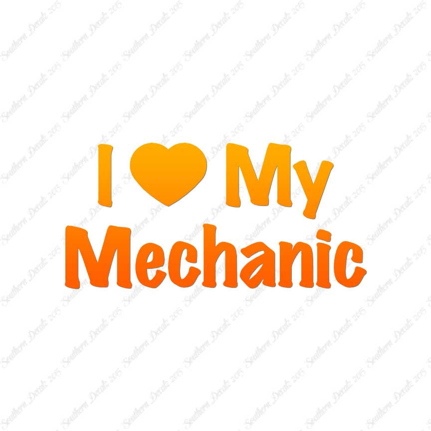 I Love My Mechanic Heart