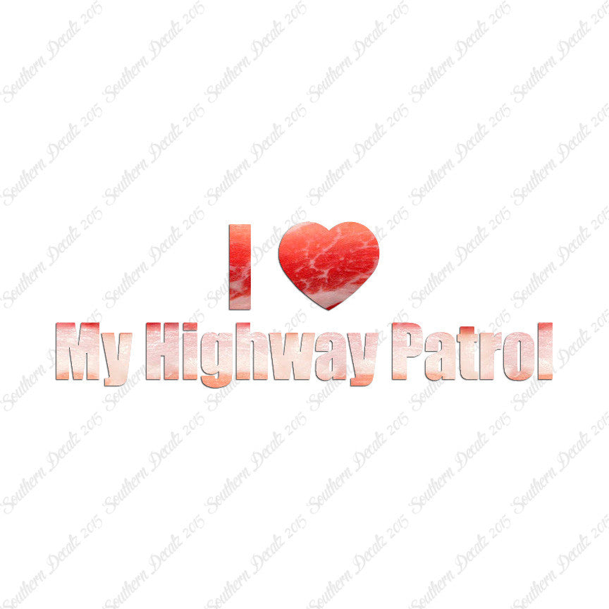 I Love Highway Patrol Heart