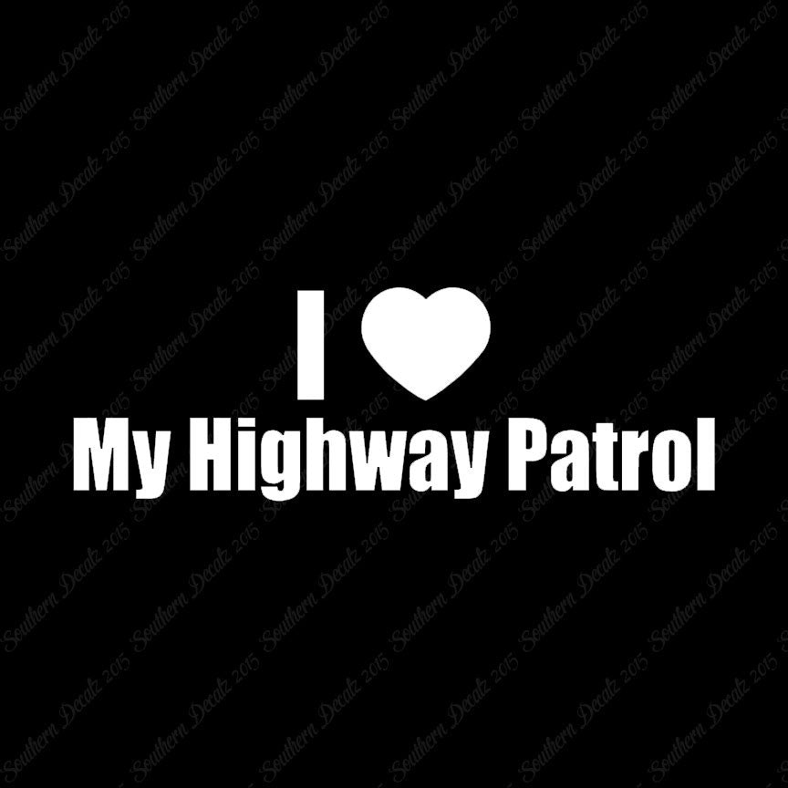 I Love Highway Patrol Heart