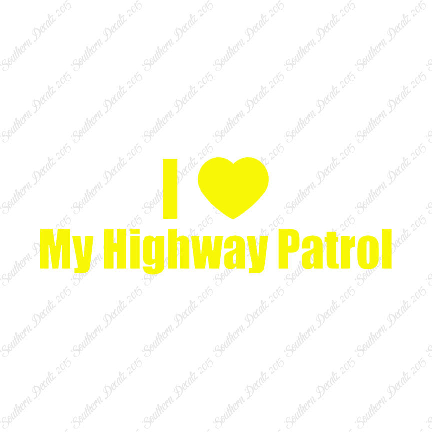 I Love Highway Patrol Heart