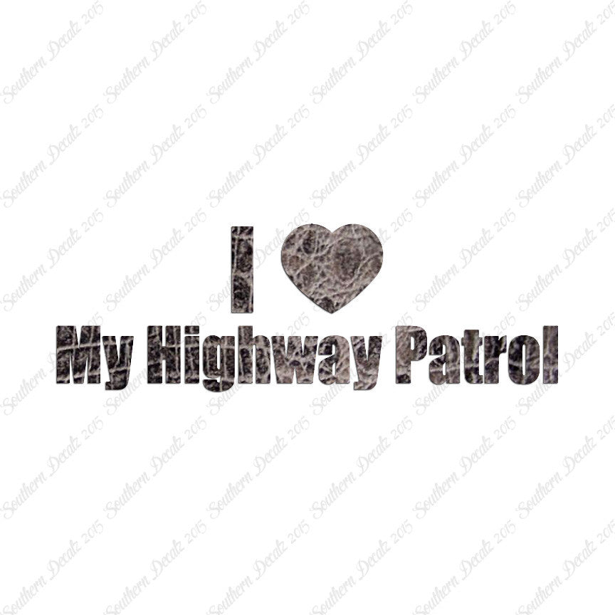 I Love Highway Patrol Heart
