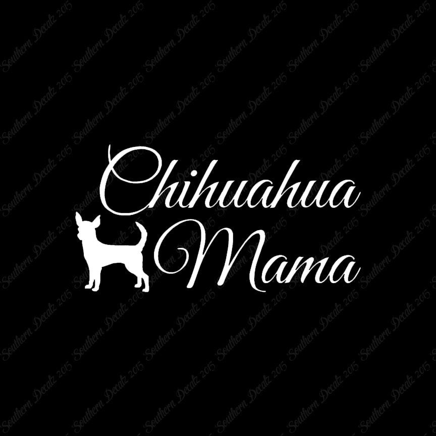Chihuahua Mama