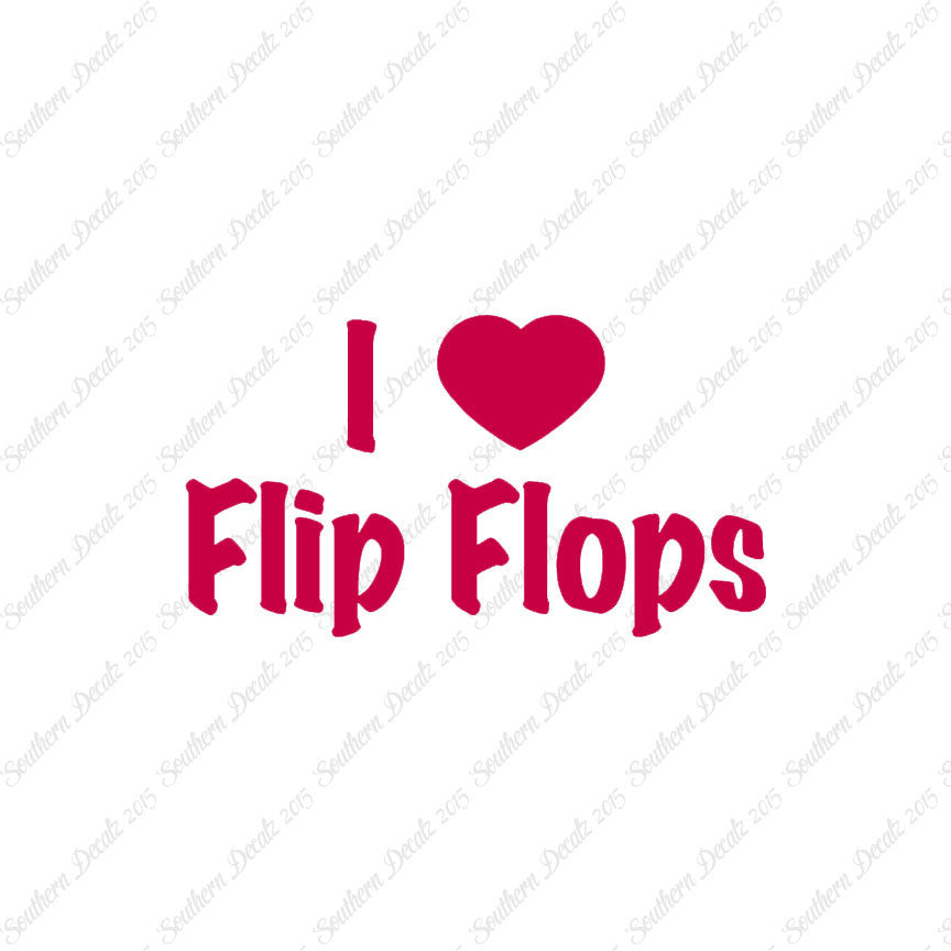 I Love Flip Flops Heart