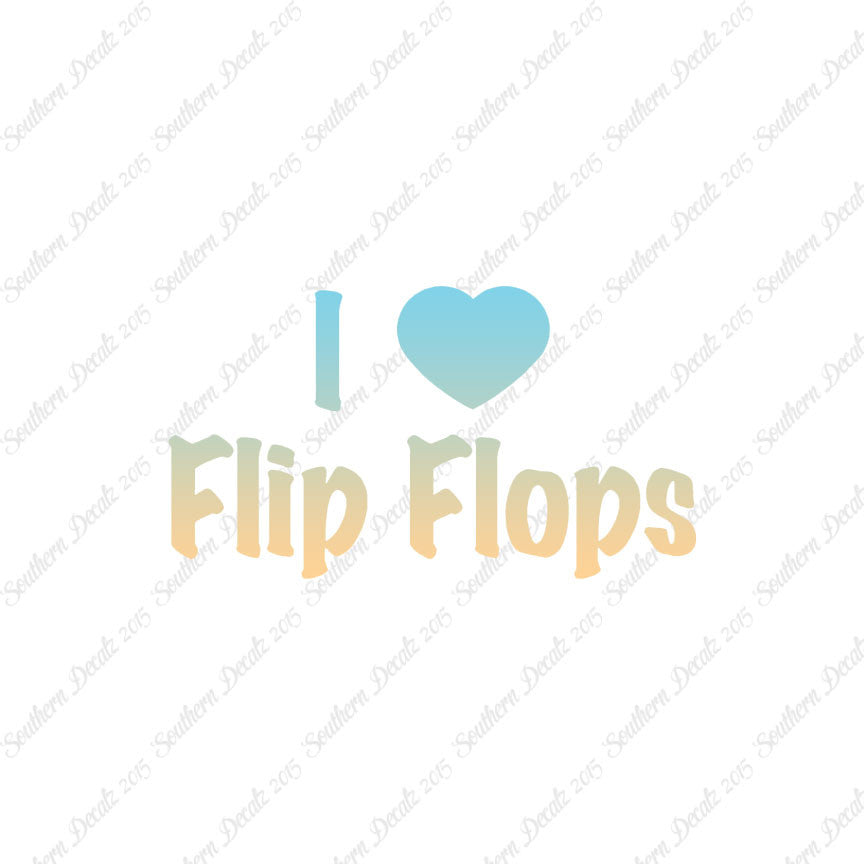I Love Flip Flops Heart