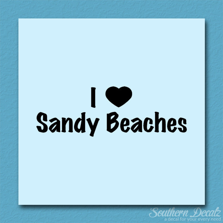 I Love Sandy Beaches Heart