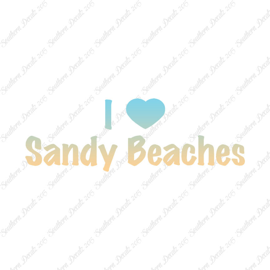 I Love Sandy Beaches Heart