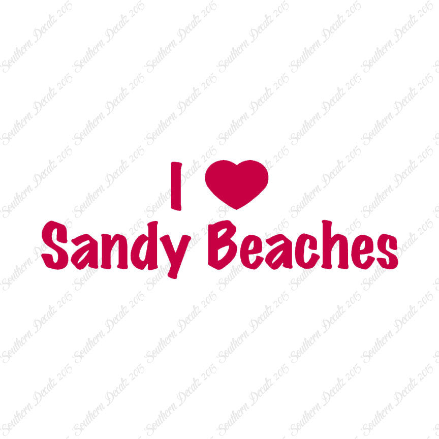 I Love Sandy Beaches Heart