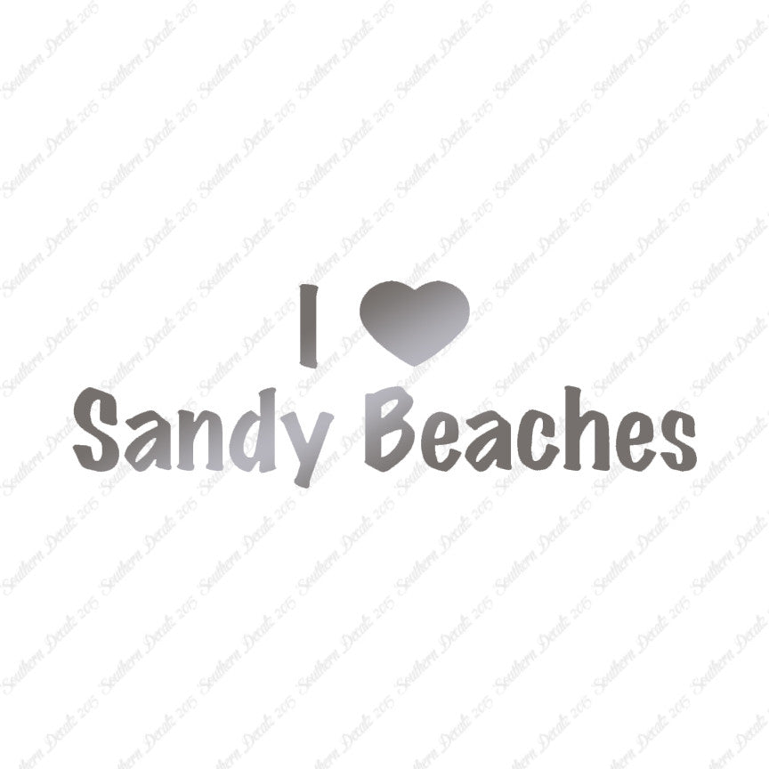 I Love Sandy Beaches Heart