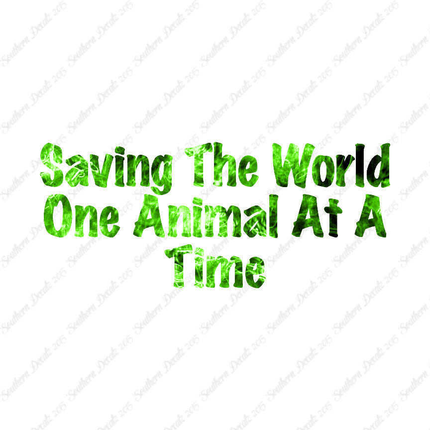 Saving World One Animal At A Time