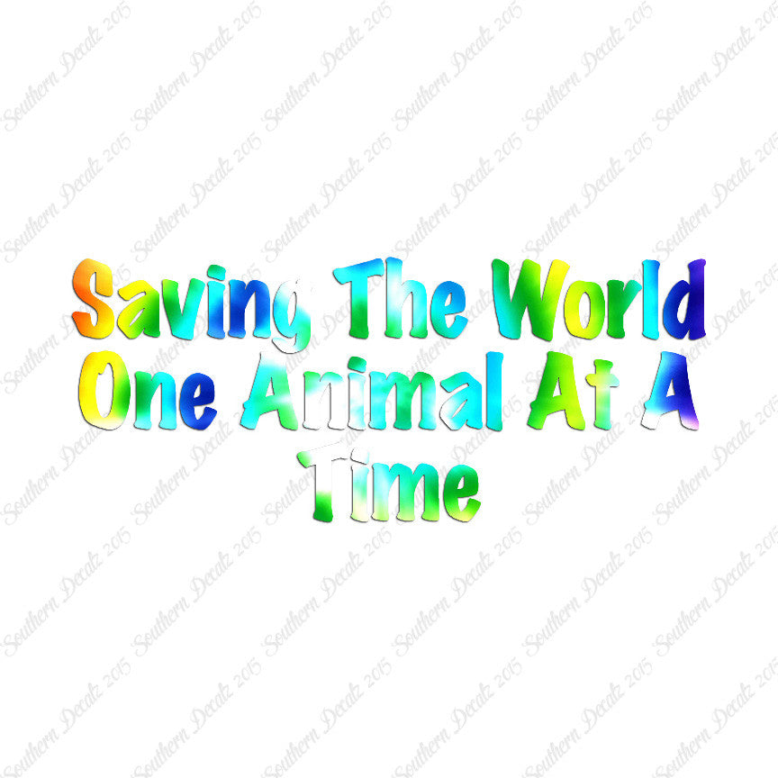 Saving World One Animal At A Time