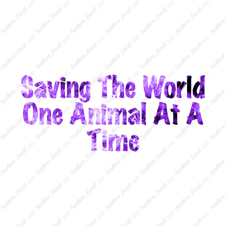 Saving World One Animal At A Time