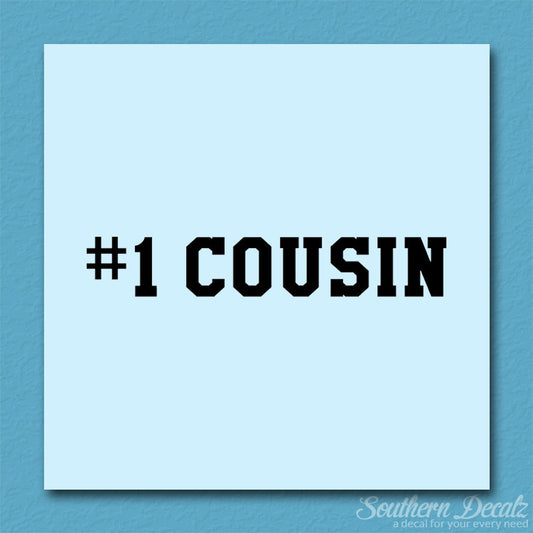 #1 Cousin Number One