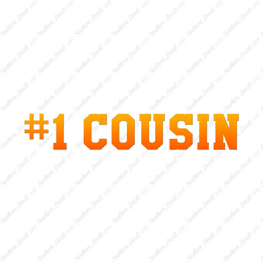 #1 Cousin Number One