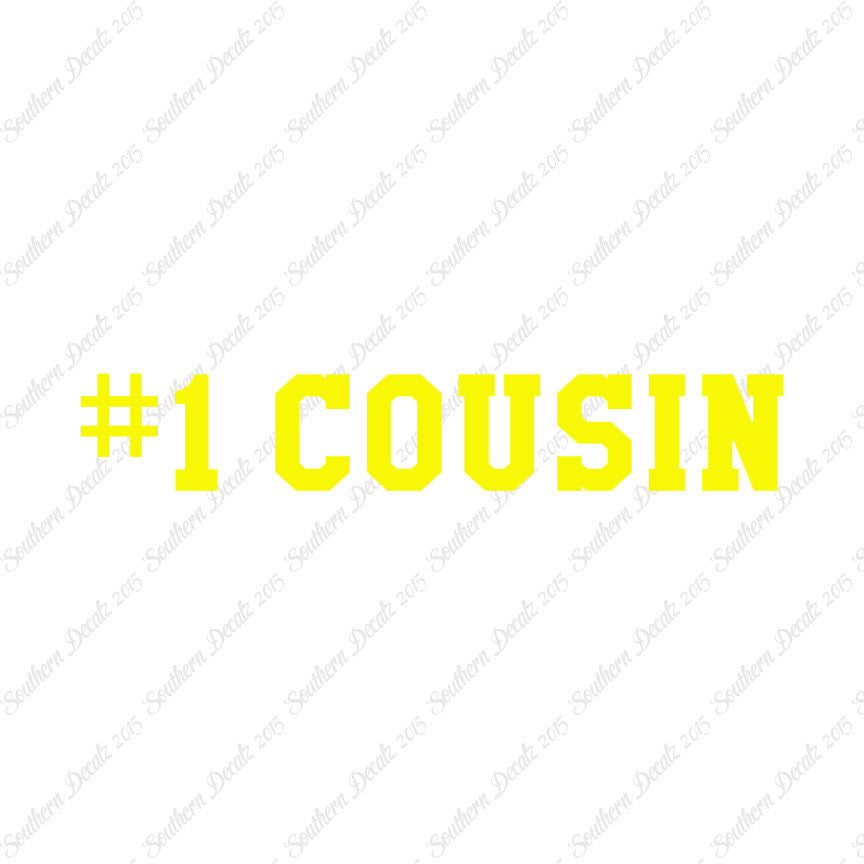#1 Cousin Number One
