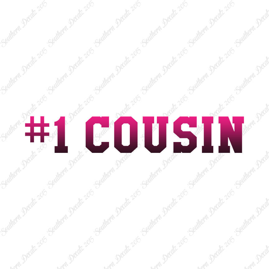 #1 Cousin Number One