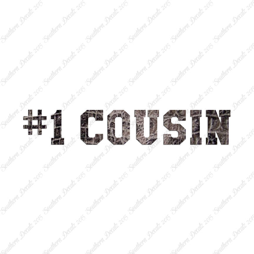 #1 Cousin Number One