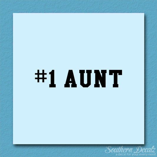 #1 Aunt Number One