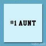 #1 Aunt Number One