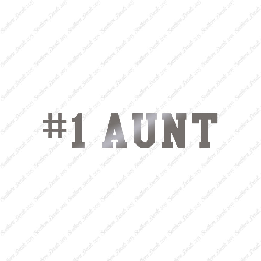 #1 Aunt Number One