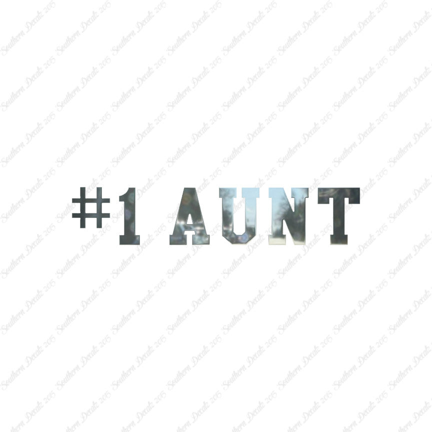 #1 Aunt Number One