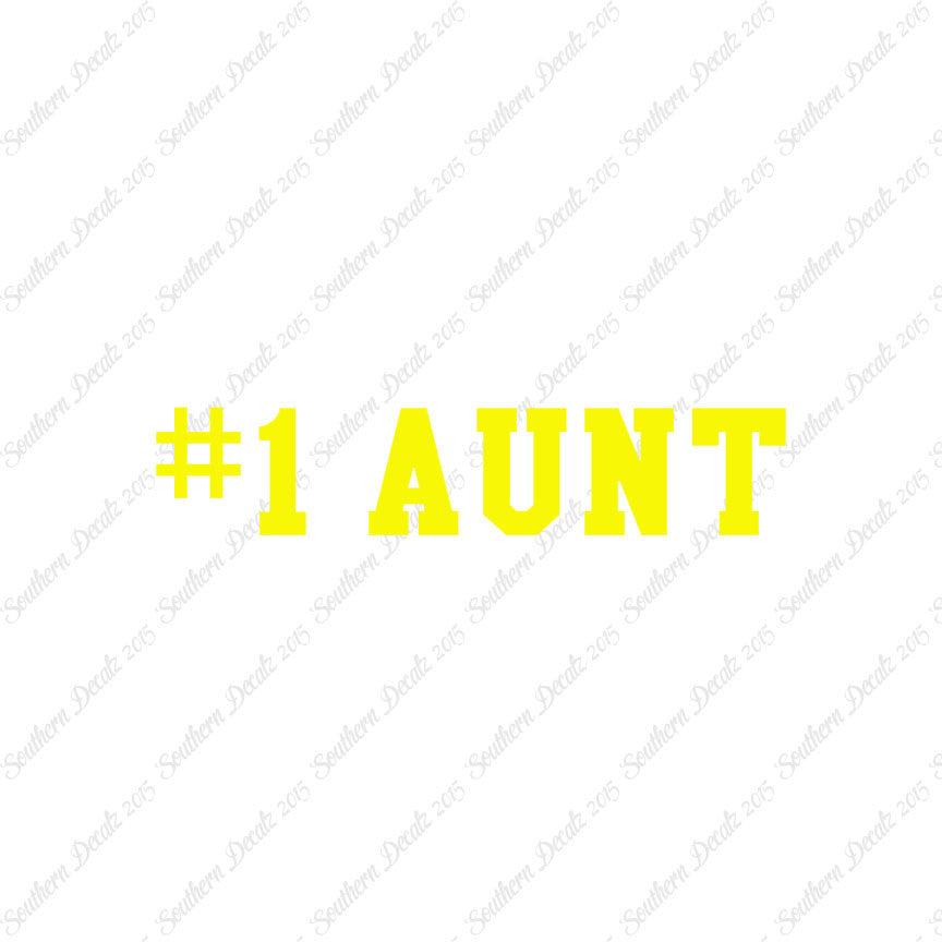 #1 Aunt Number One